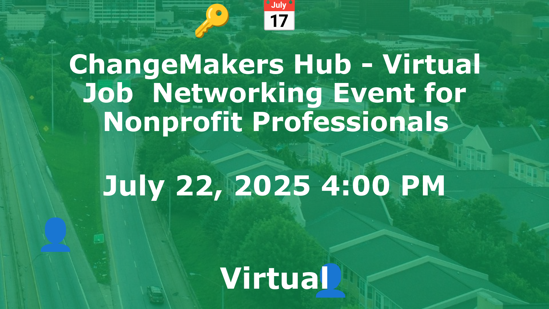 ChangeMakers Hub - Virtual Job  Networking Event for Nonprofit Professionals event image